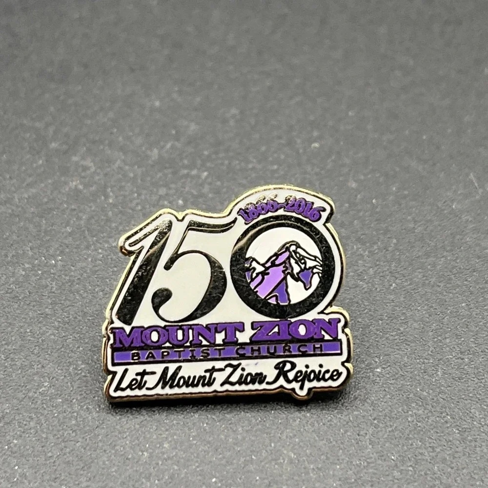Mount Zion Baptist Church 150‎ Years Let Mount Zion Rejoice Lapel Hat Pin